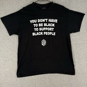 BAG Mens Large Black Graphic T Shirt “Support Black People” Statement Tee